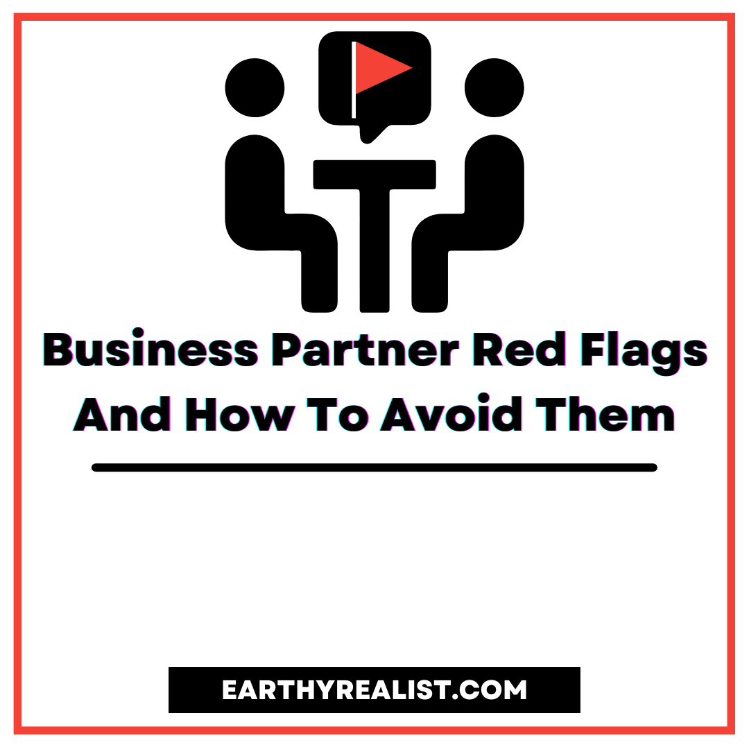 Business Partner Red Flags And How To Avoid Them